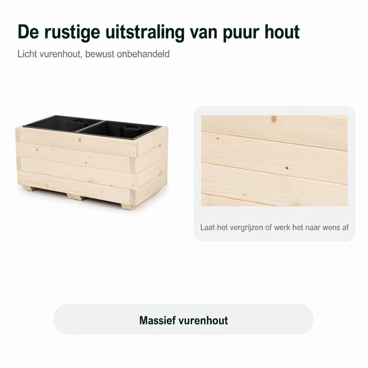 Afwerking van massief vurenhout van plantenbak 62 cm in naturel: licht hout dat naar wens kan vergrijzen of worden afgewerkt 